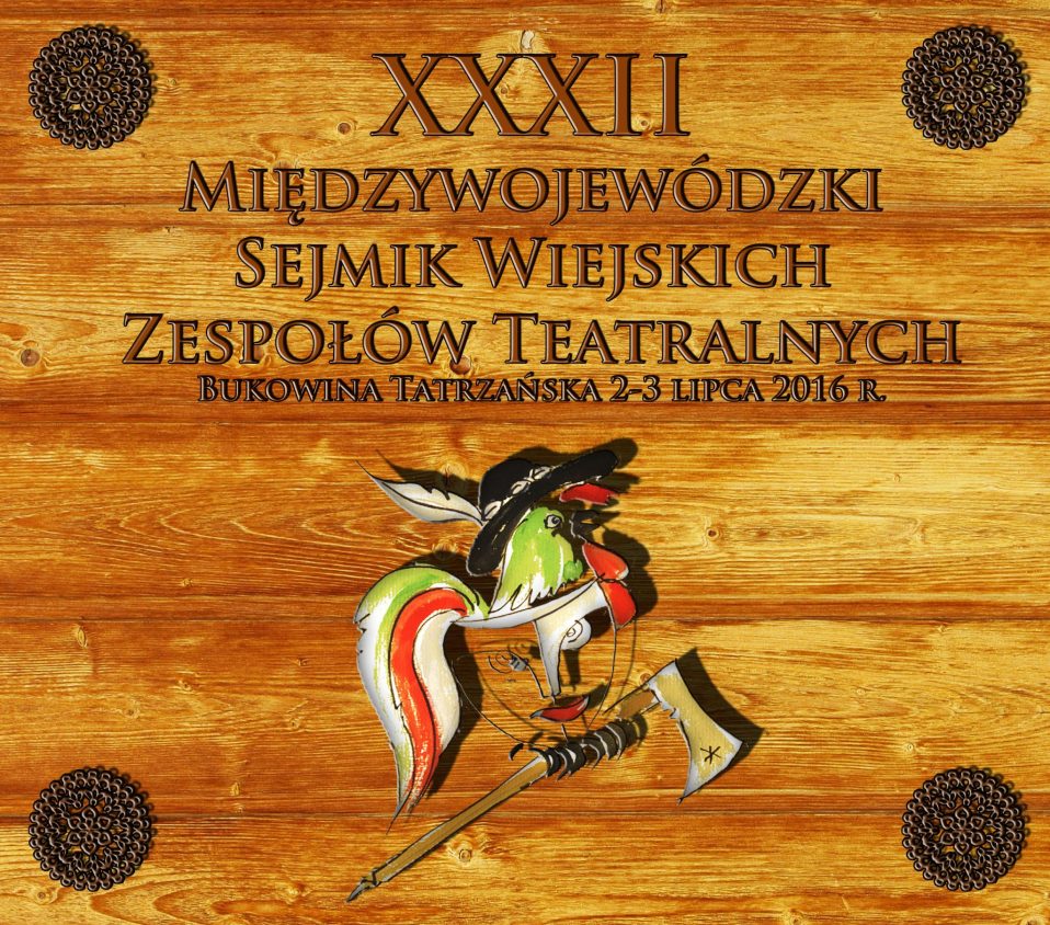 32. Międzywojewódzki Sejmik Wiejskich Zespołów Teatralnych