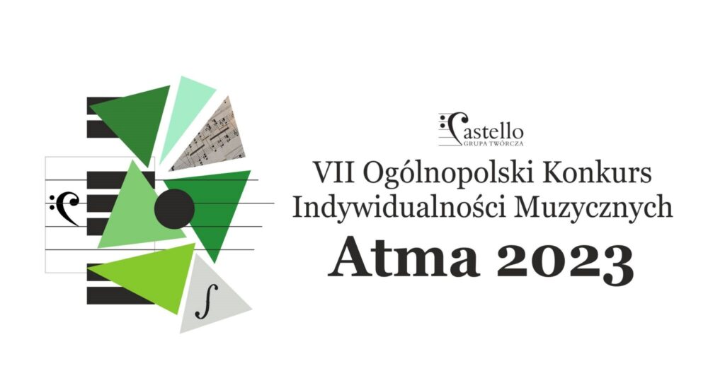 Ogólnopolski Konkurs Indywidualności Muzycznych Atma 2023