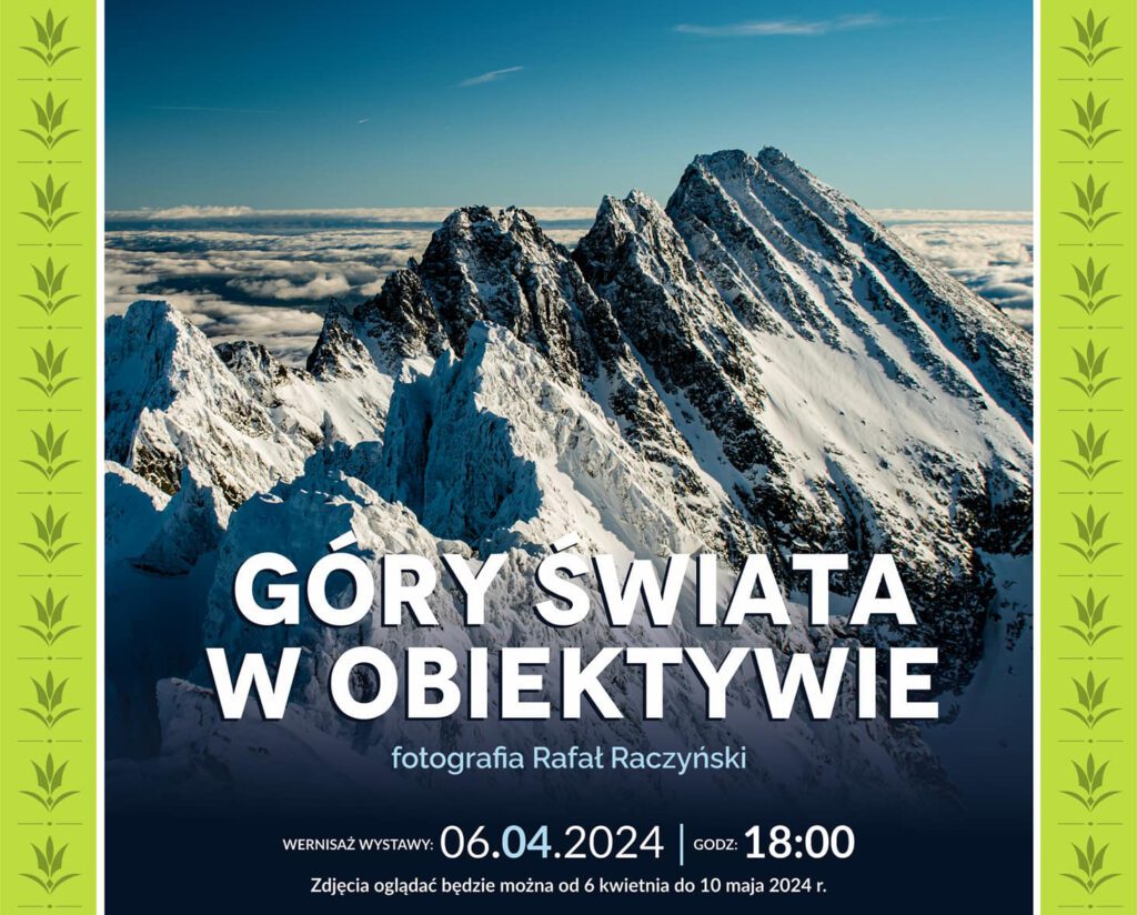 Wystawa „Góry świata w obiektywie”