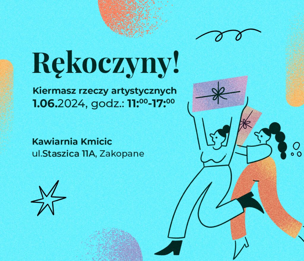 Rękoczyny! I Kmicicowy kiermasz rzeczy artystycznych