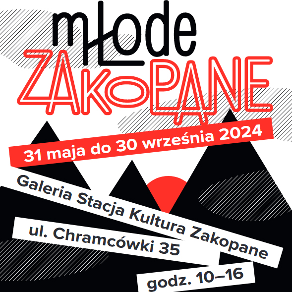 Wystawa sztuki współczesnej „Młode Zakopane”