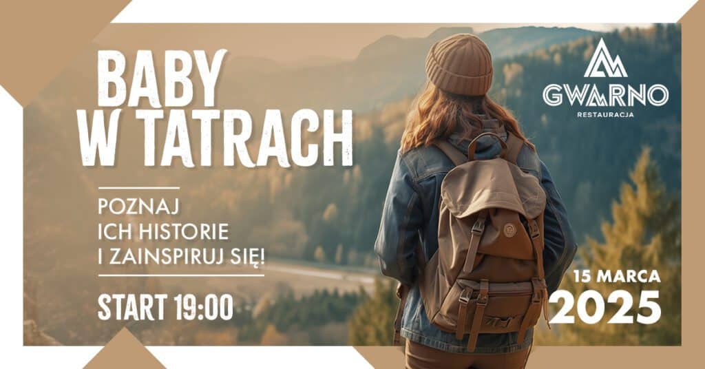 Baby w Tatrach – poznaj ich historie i zainspiruj się