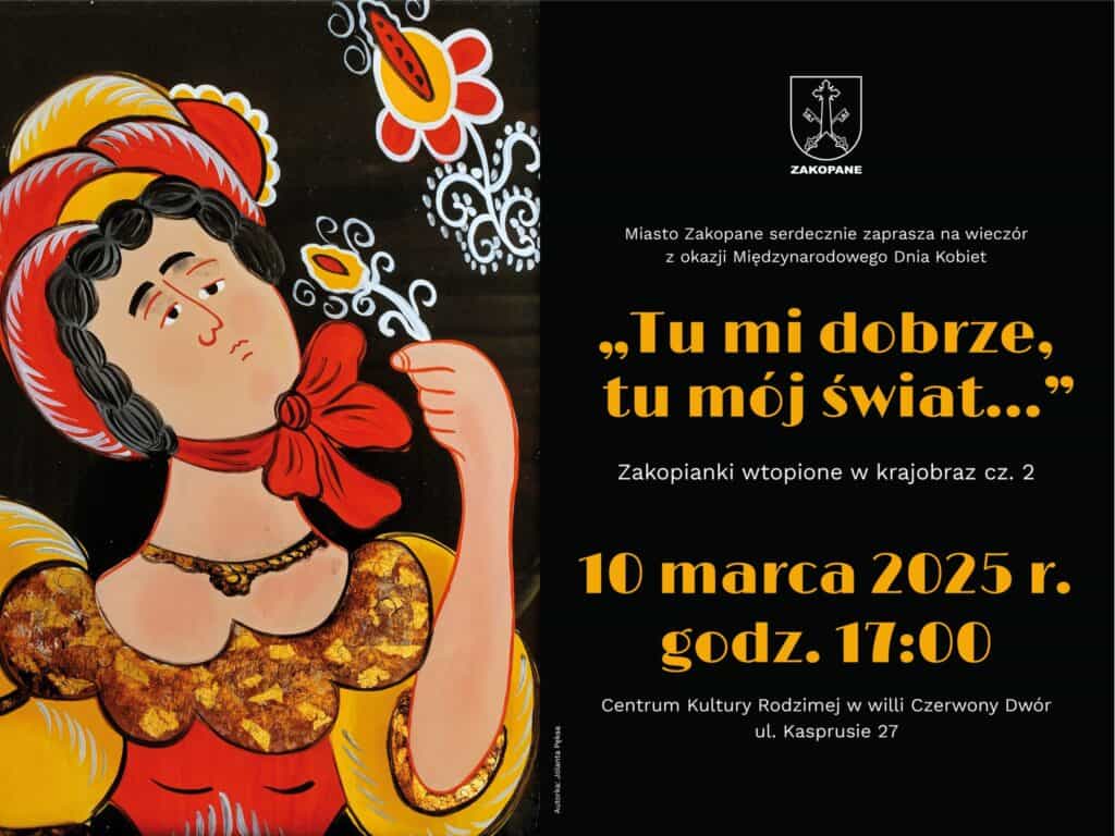 „Tu mi dobrze, tu mój świat…” Zakopianki wtopione w krajobraz cz.2