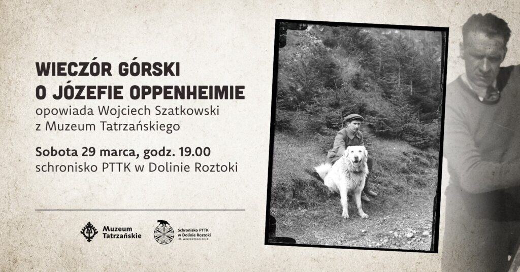 Wieczór górski o Józefie Oppenheimie w Roztoce