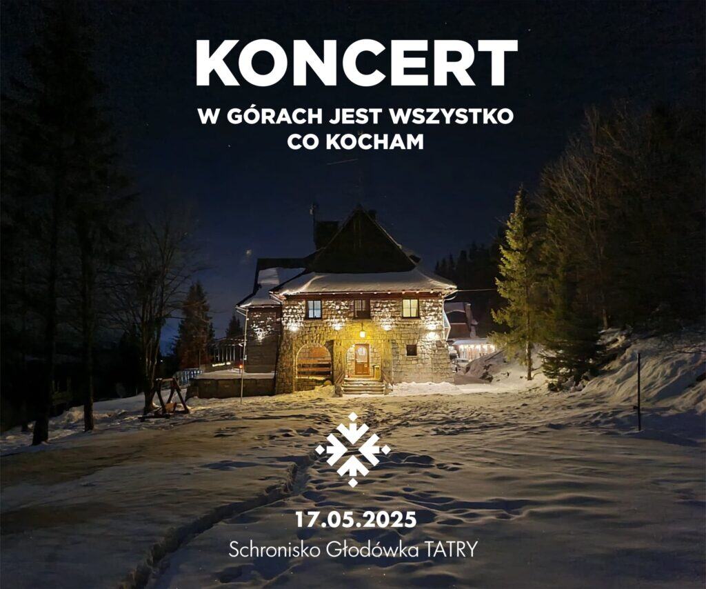 Koncert „W górach jest wszystko, co kocham"