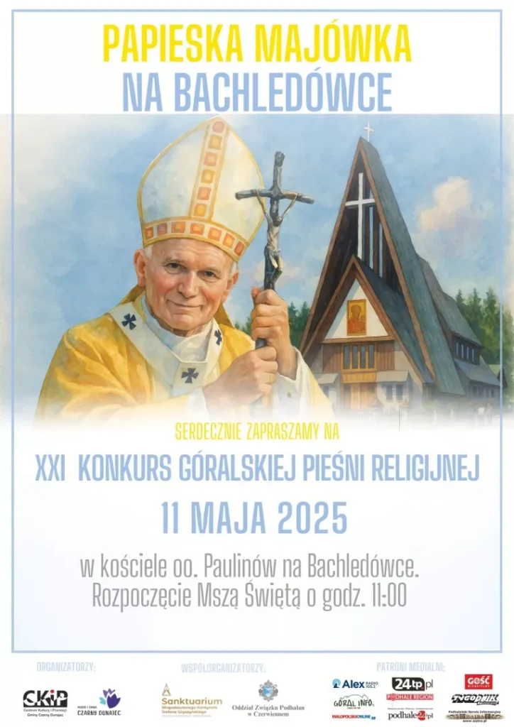 Papieska Majówka na Bachledówce