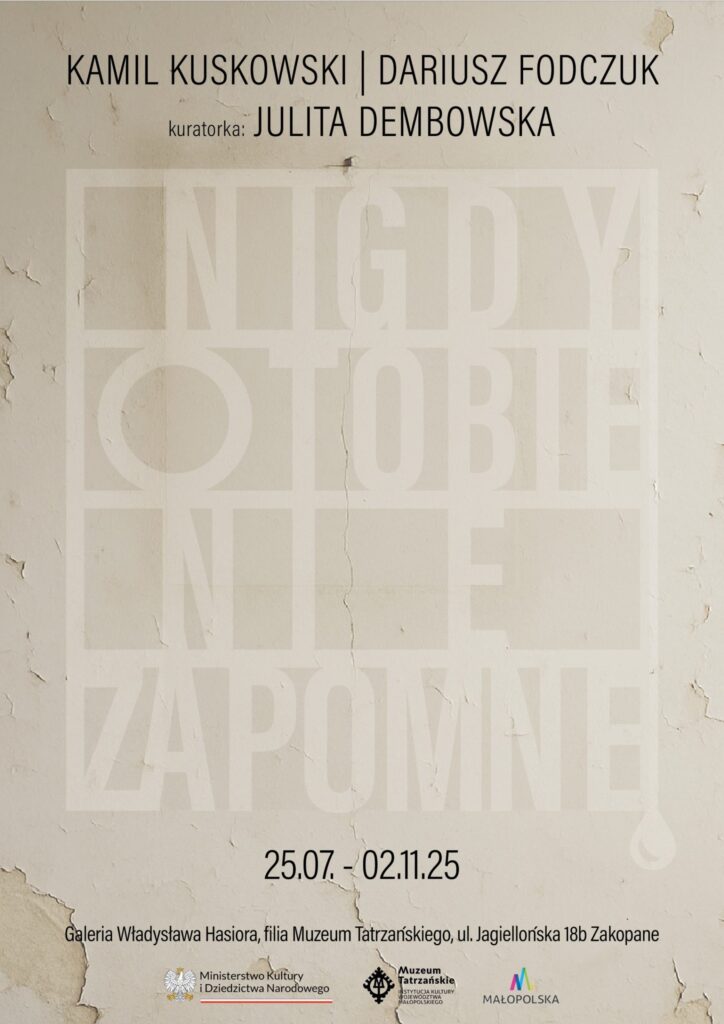 Wystawa „Nigdy o Tobie nie zapomnę”