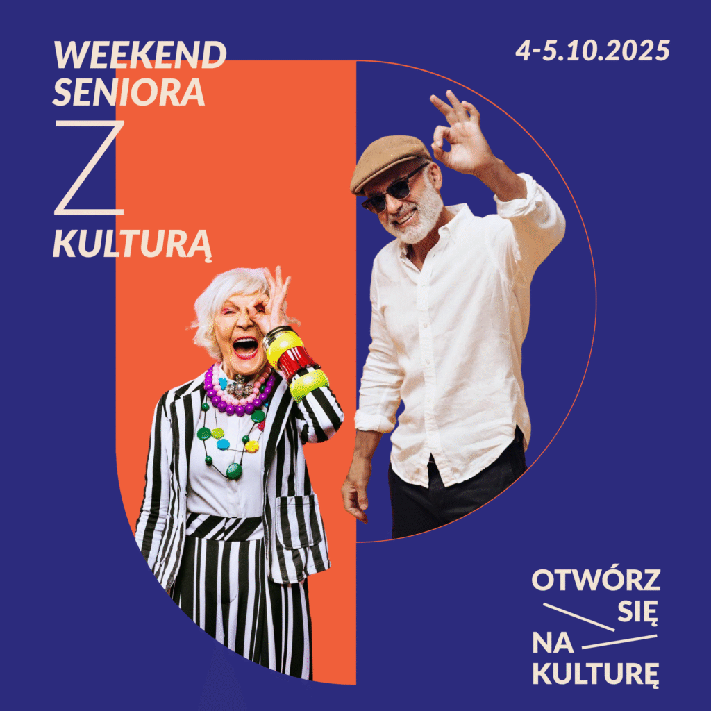 Weekend Seniora z kulturą