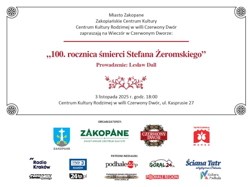 Wieczór w Czerwonym Dworze „100. rocznica śmierci Stefana Żeromskiego”