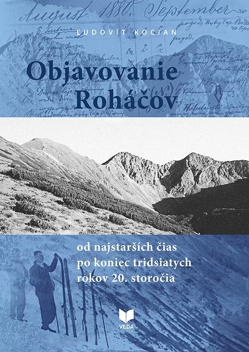 Ľudovít Kocian „Objavovanie Roháčov” – spotkanie z autorem książki